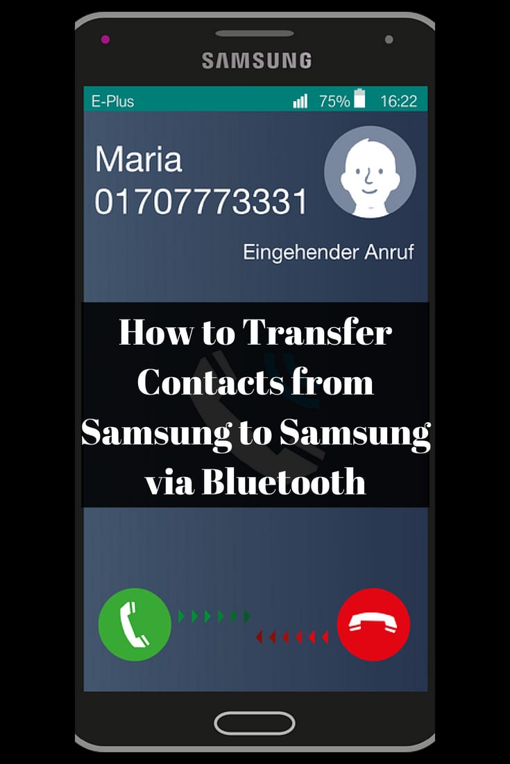 How To Transfer Contacts From Samsung To Samsung Via Bluetooth