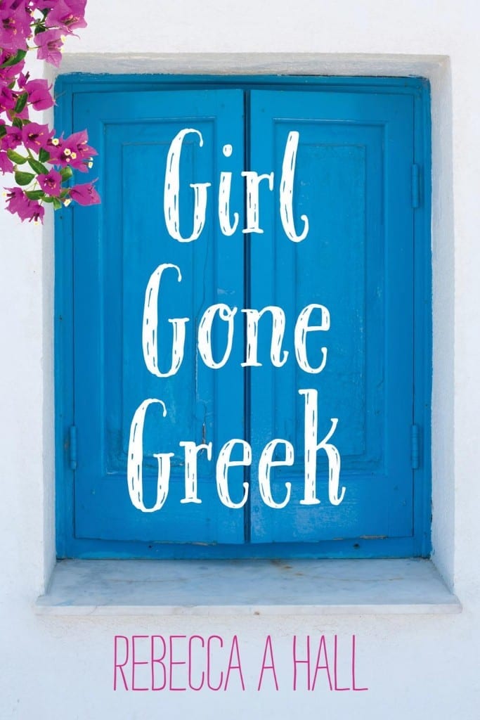 Girl Gone Greek Author Interview - I ask Rebecca Hall some questions about her book Girl Gone Greek.