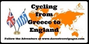 Cycling from Greece to England - Follow the adventure at www.davestravelpages.com