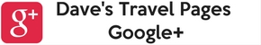 Dave's Travel Pages travel blog on Google+