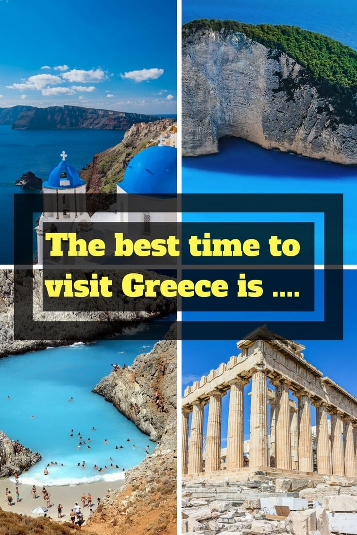 The best time to visit Greece