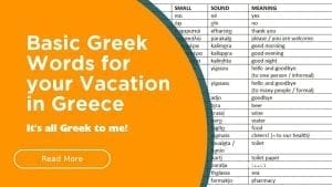 Some easy to learn basic Greek words for your next vacation in Greece