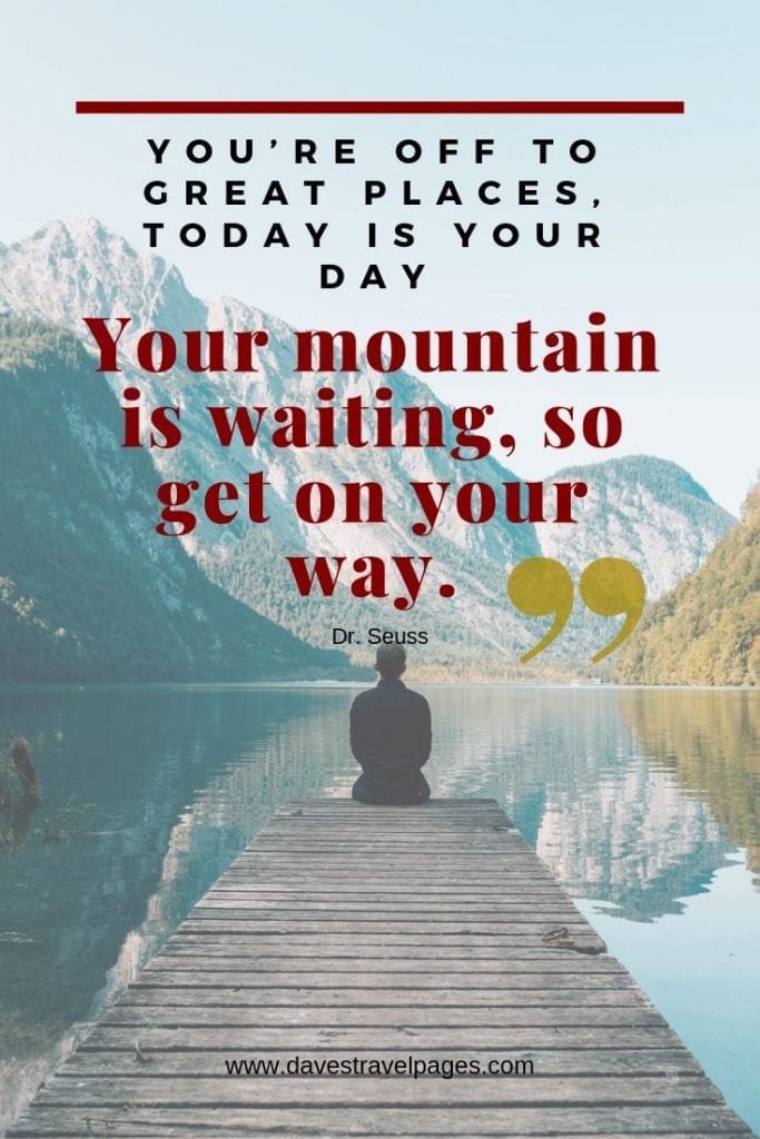 100+ Outdoor Quotes For Those That Love The Great Outdoors