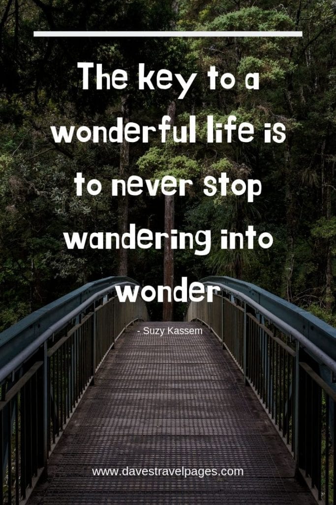 Best Wanderlust Quotes 50 Awesome travel quotes to inspire wanderlust!