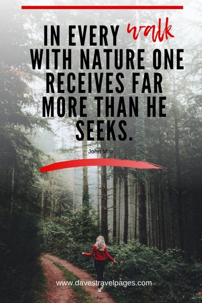 100+ Outdoor Quotes For Those That Love The Great Outdoors