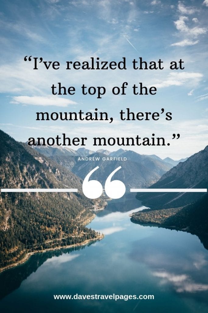 Best Mountain Quotes - 50 Inspiring Quotes About Mountains
