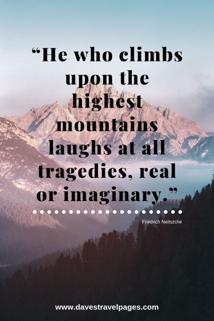 70 Mountain Quotes To Inspire You To Achieve New Heights 2024