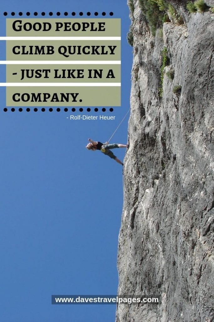 Best Climbing Quotes 50 Inspiring Quotes About Climbing