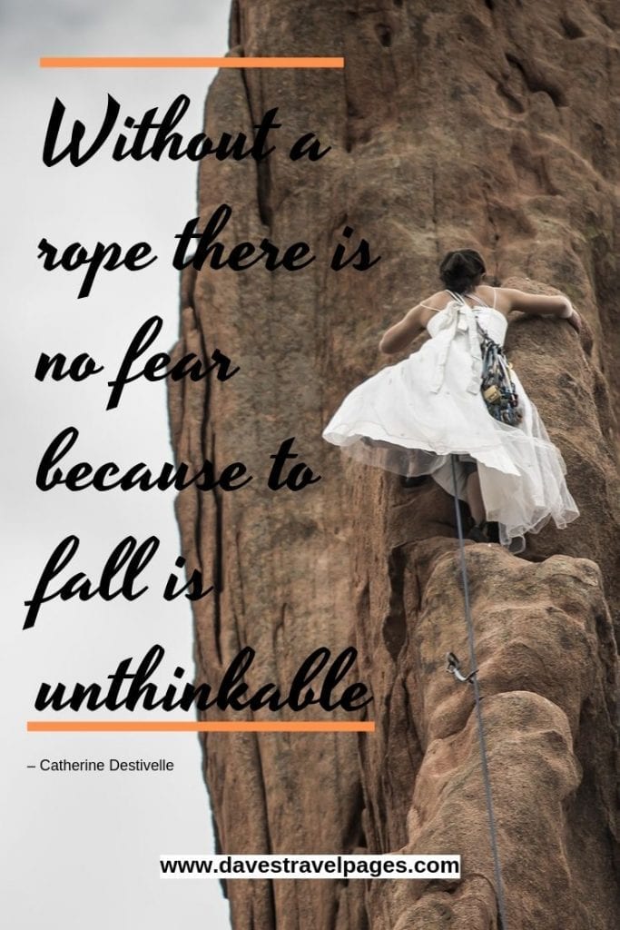 Best Climbing Quotes 50 Inspiring Quotes About Climbing