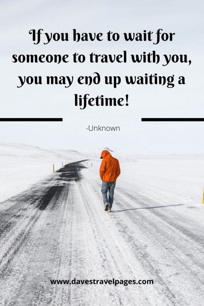 when you travel alone quotes