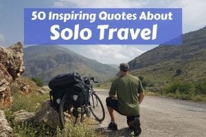 50 Best Travel Alone Quotes