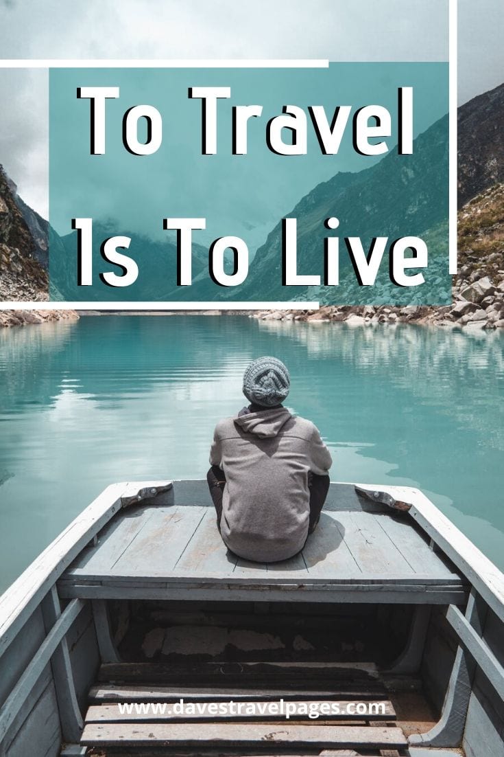 Short Travel Quotes: Inspiring Short Travel Saying And Quotes