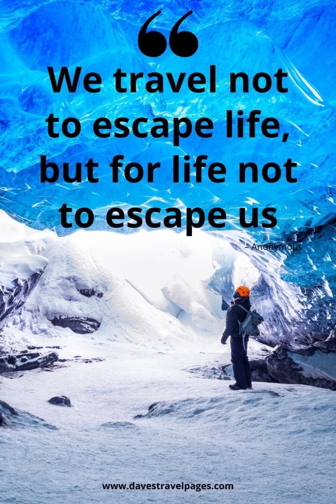 Travel the World Quotes - Inspirational Travel Captions and Photos