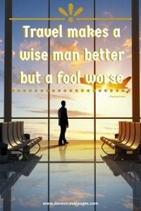 Famous Travel Quotes - Best Quotes by Well Known Travelers and Thinkers