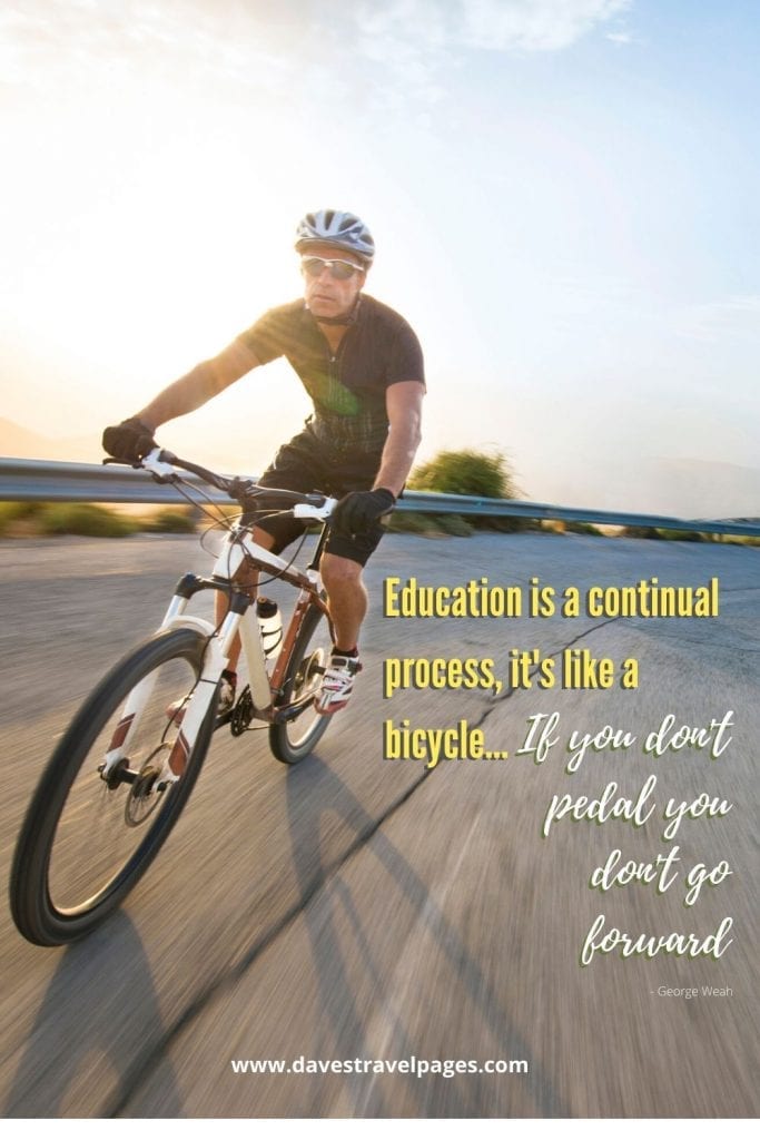 Bicycle Quotes Because every day is World Bicycle Day!