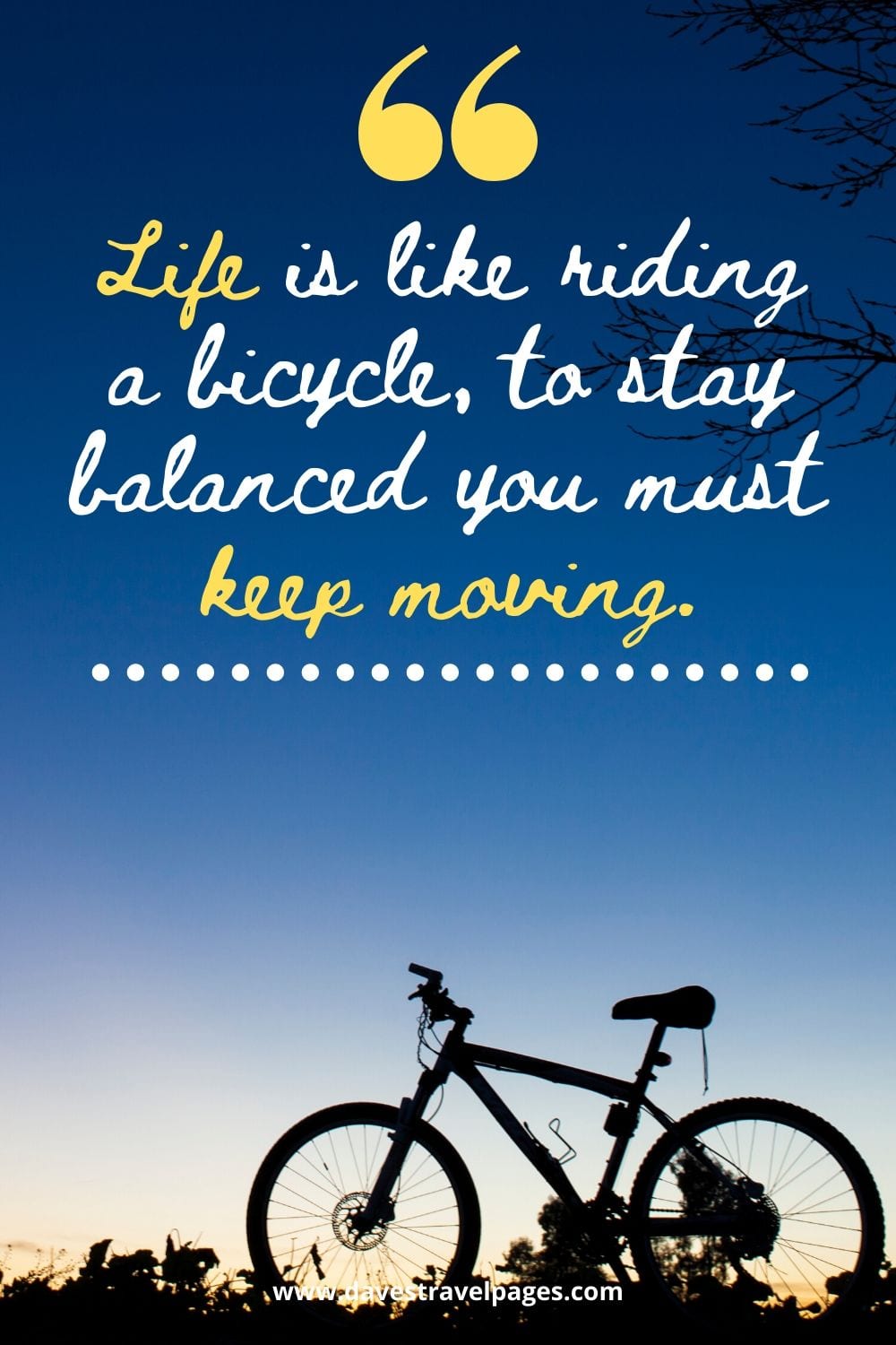 Life is like riding a bicycle quote
