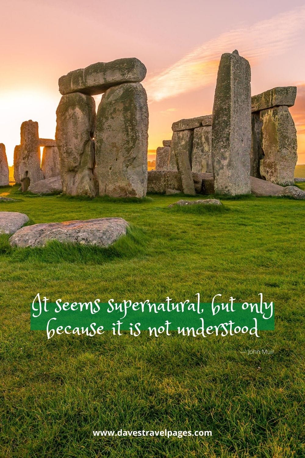 “It seems supernatural, but only because it is not understood.”― John Muir