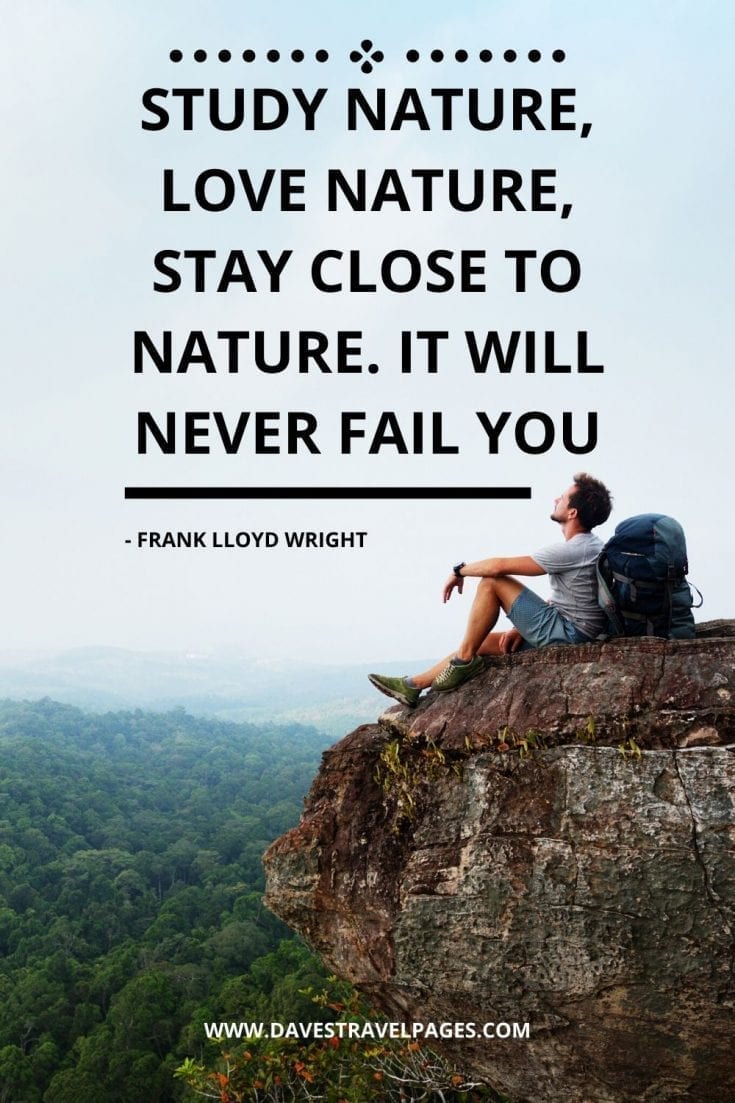 50 Trekking Quotes To Inspire You To Enjoy The Great Outdoors