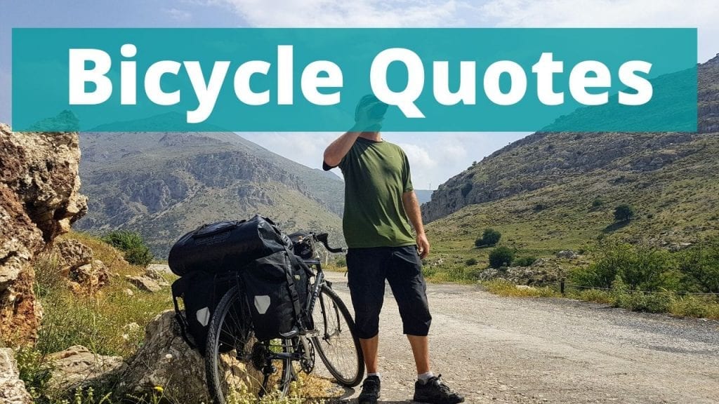 50 of the best Bicycle Quotes
