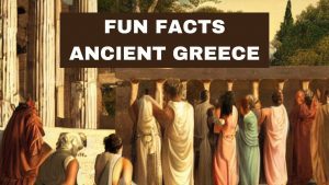 Fun Facts Of Ancient Greece