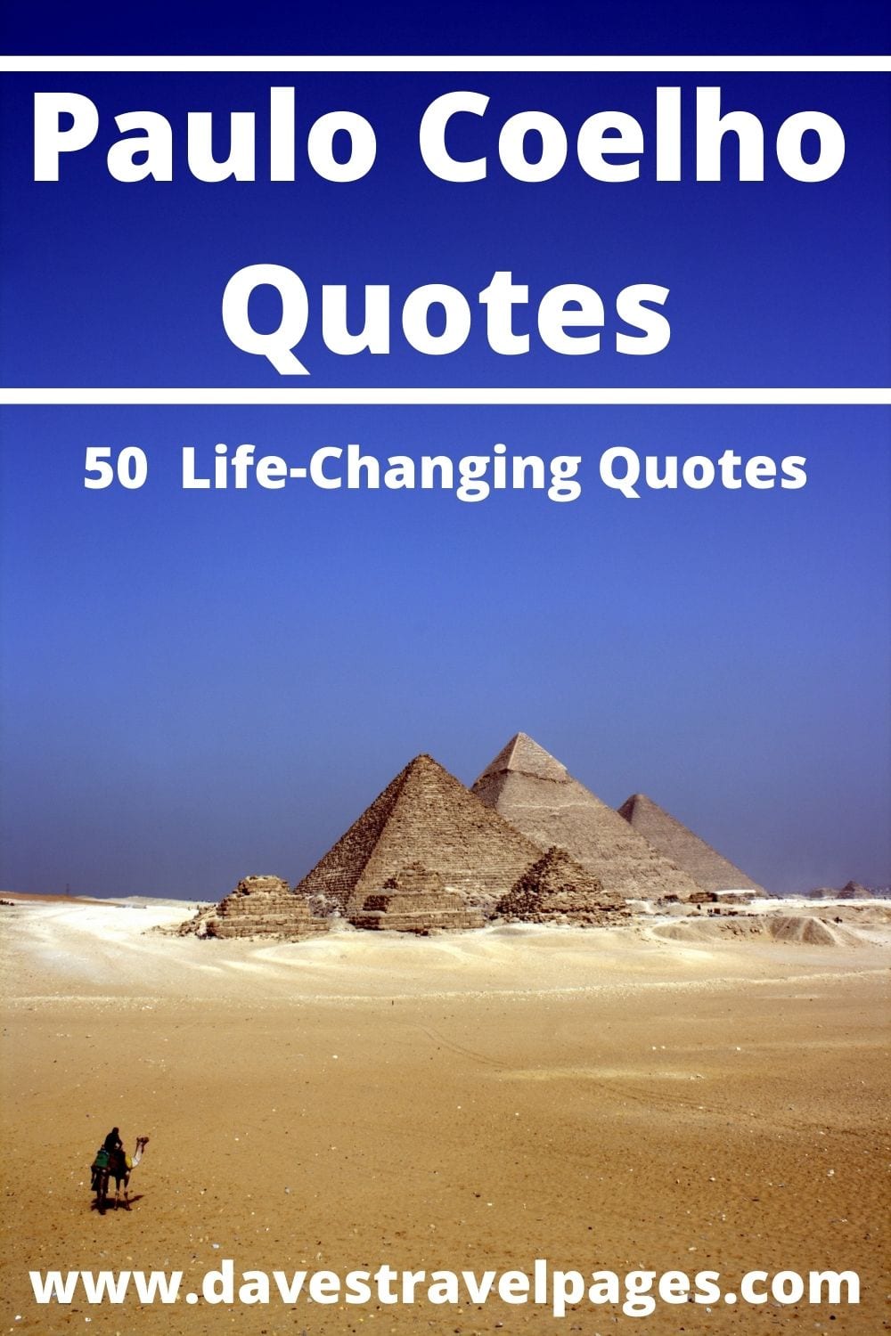 50 Life-Changing Paulo Coelho Quotes