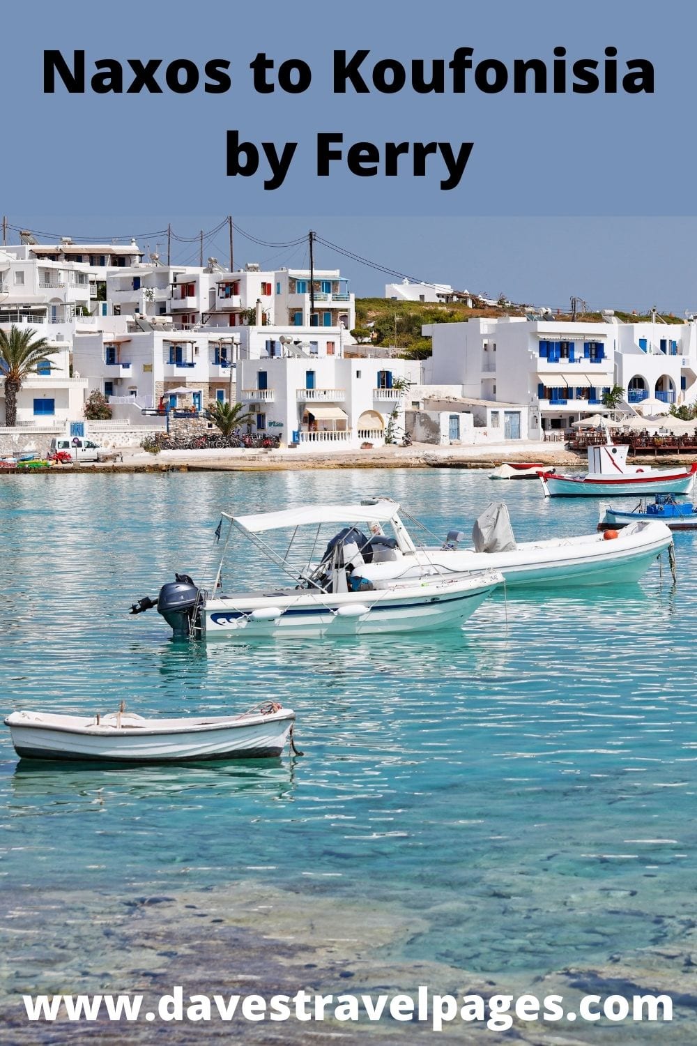 Taking a ferry from Naxos to Koufonisia in Greece