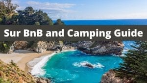 Big Sur BnB and Camping Guide