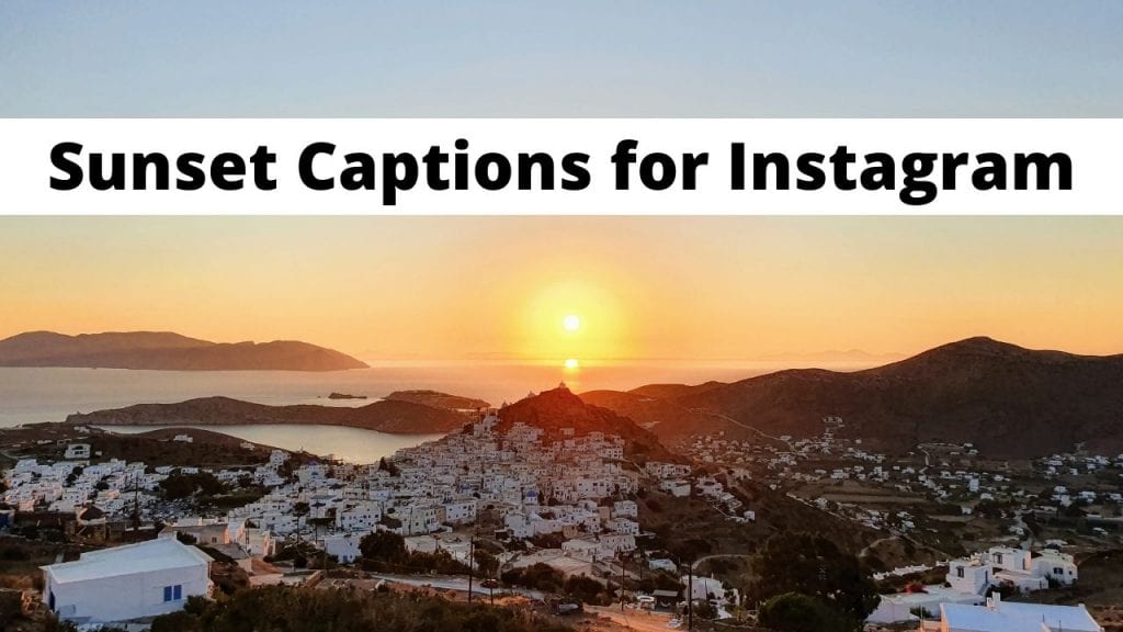 A collection of sunset captions for Instagram