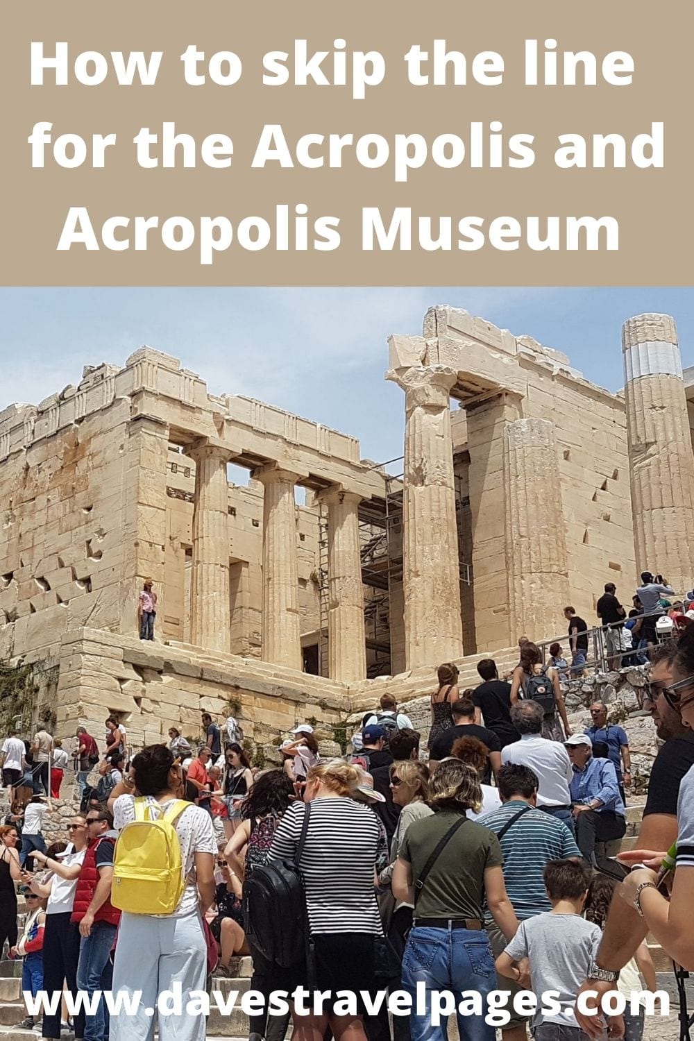 How to skip the line for the Acropolis and Acropolis museum tickets