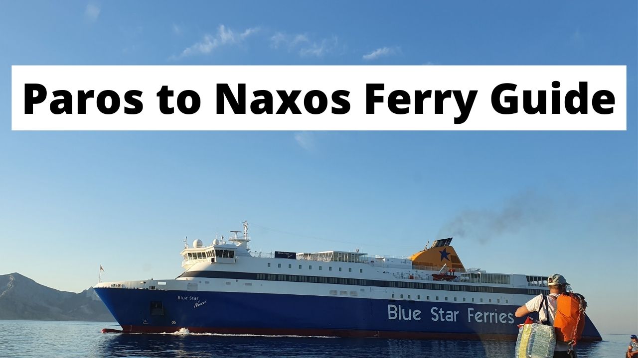 How To Get From Paros To Naxos By Ferry In 2024
