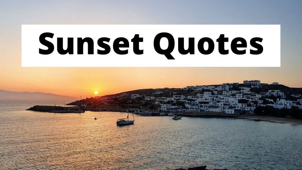 The Best Sunset Quotes