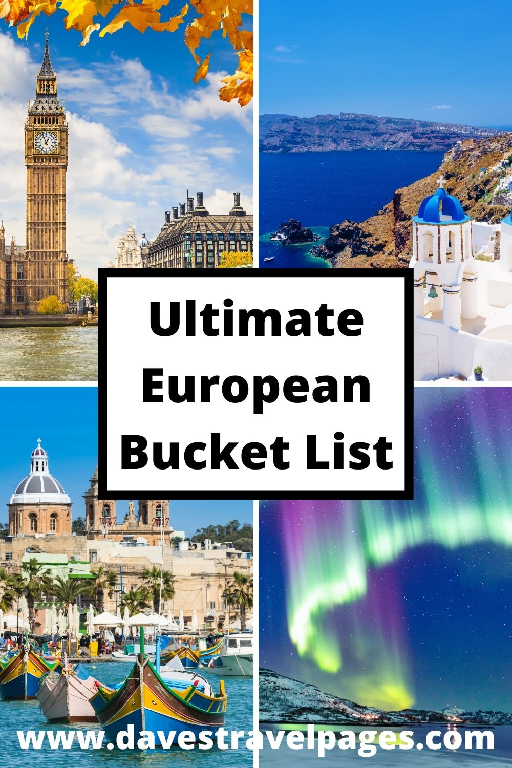 The Ultimate European Bucket List