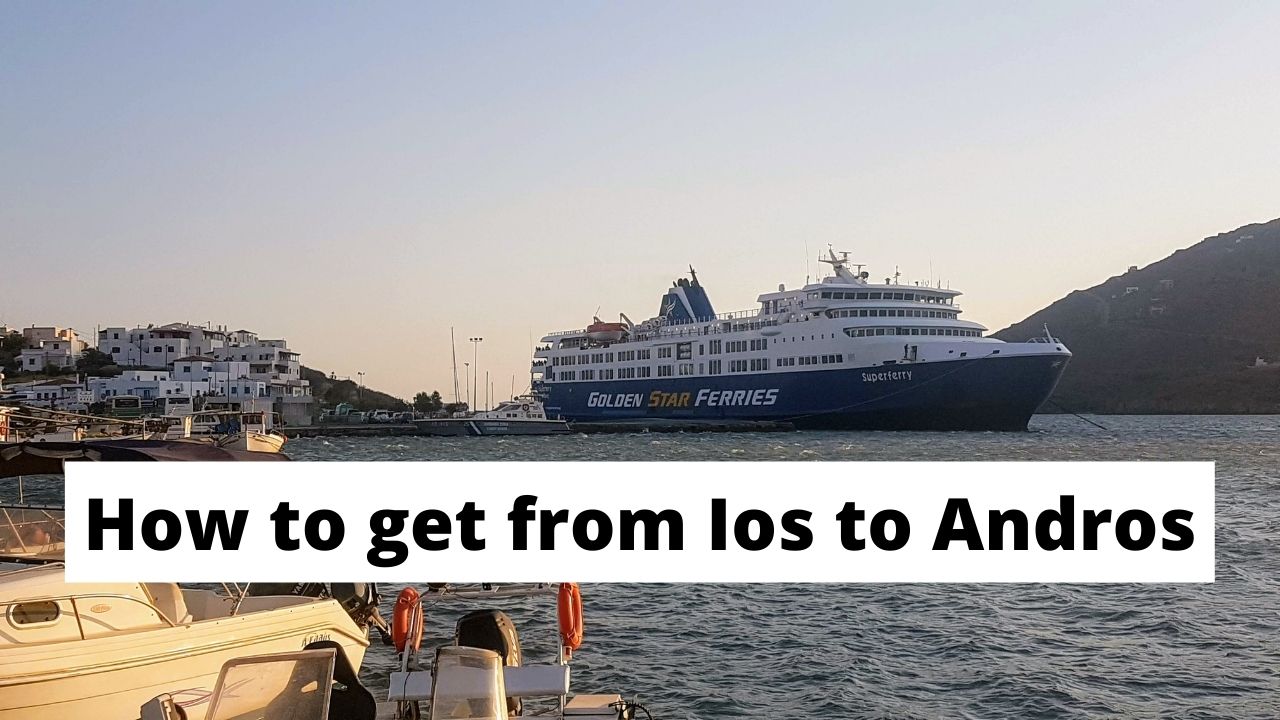 How to travel from Ios to Andros island in Greece by ferry