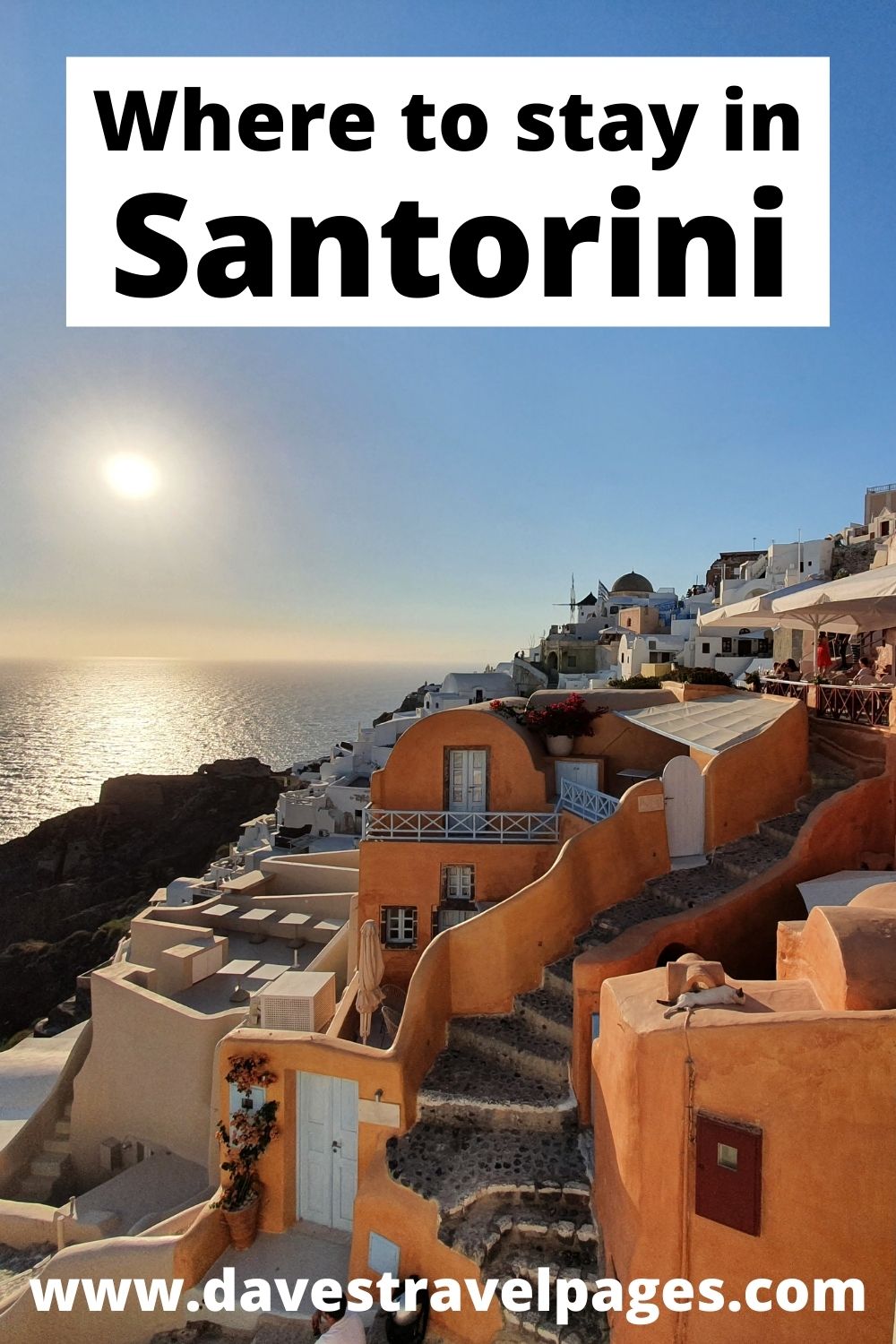 Where to stay on Santorini - A complete guide