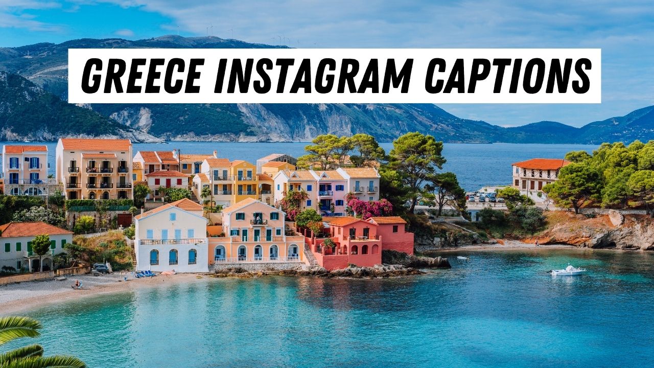 A huge collection of over 100 Instragram captions about Greece
