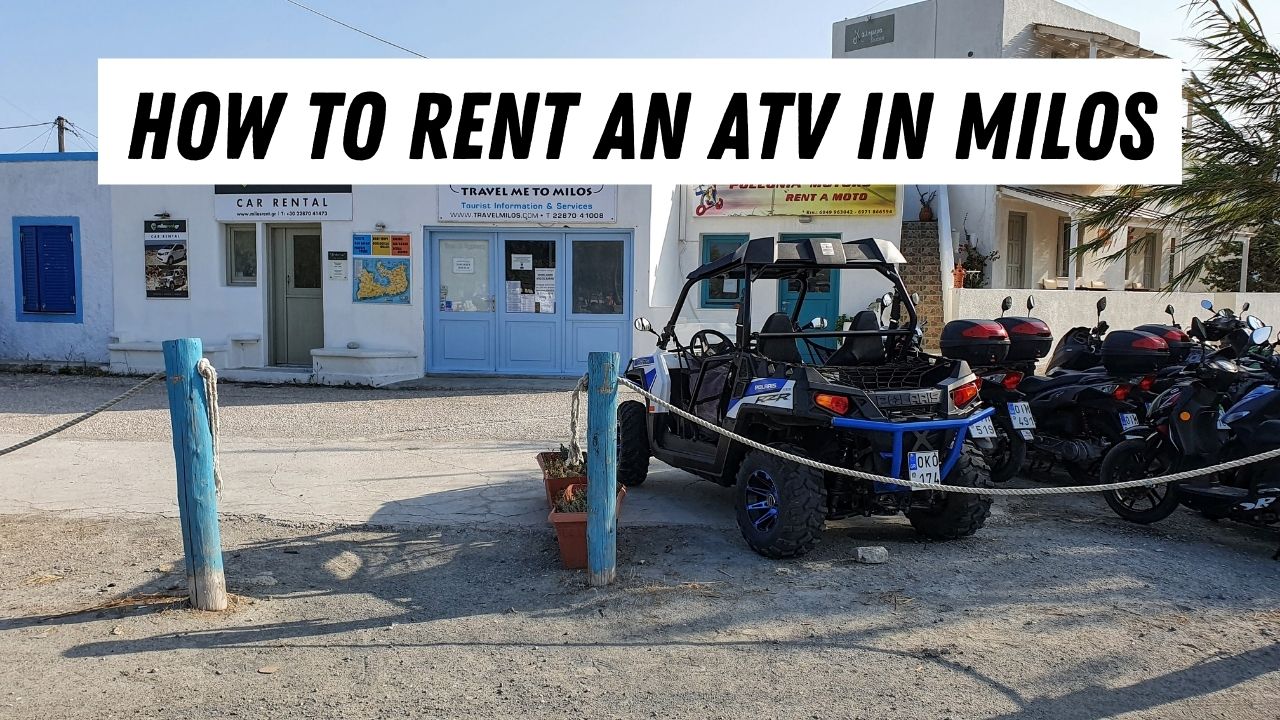 Best tips on ATV rentals in Milos island Greece