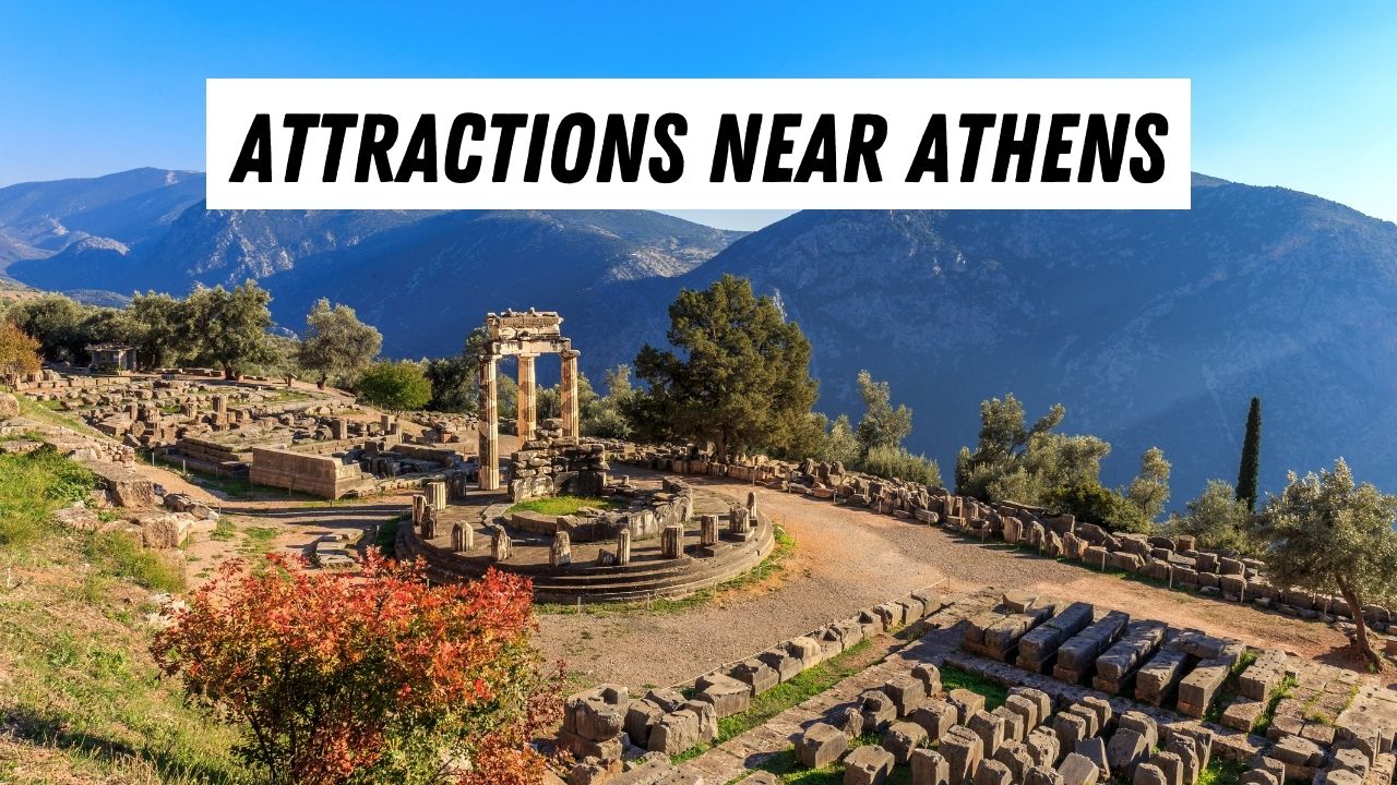 A guide to places of interest to visit near Athens in Greece