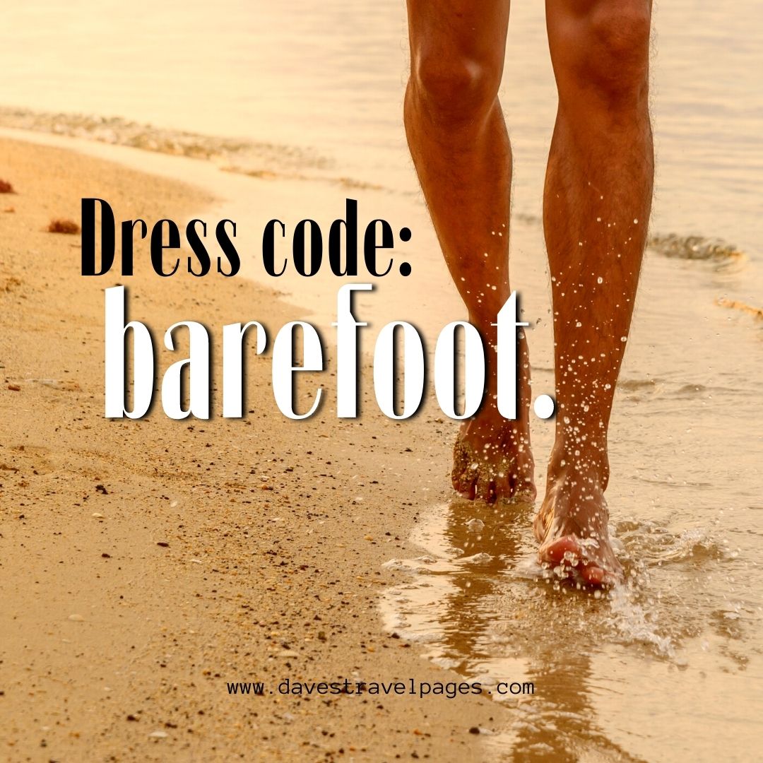 Dress Code: Barefoot - Beach Captions For Instagram