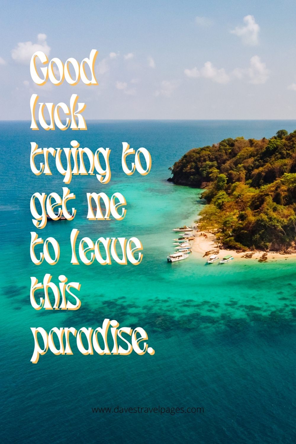 Paradise island instagram captions