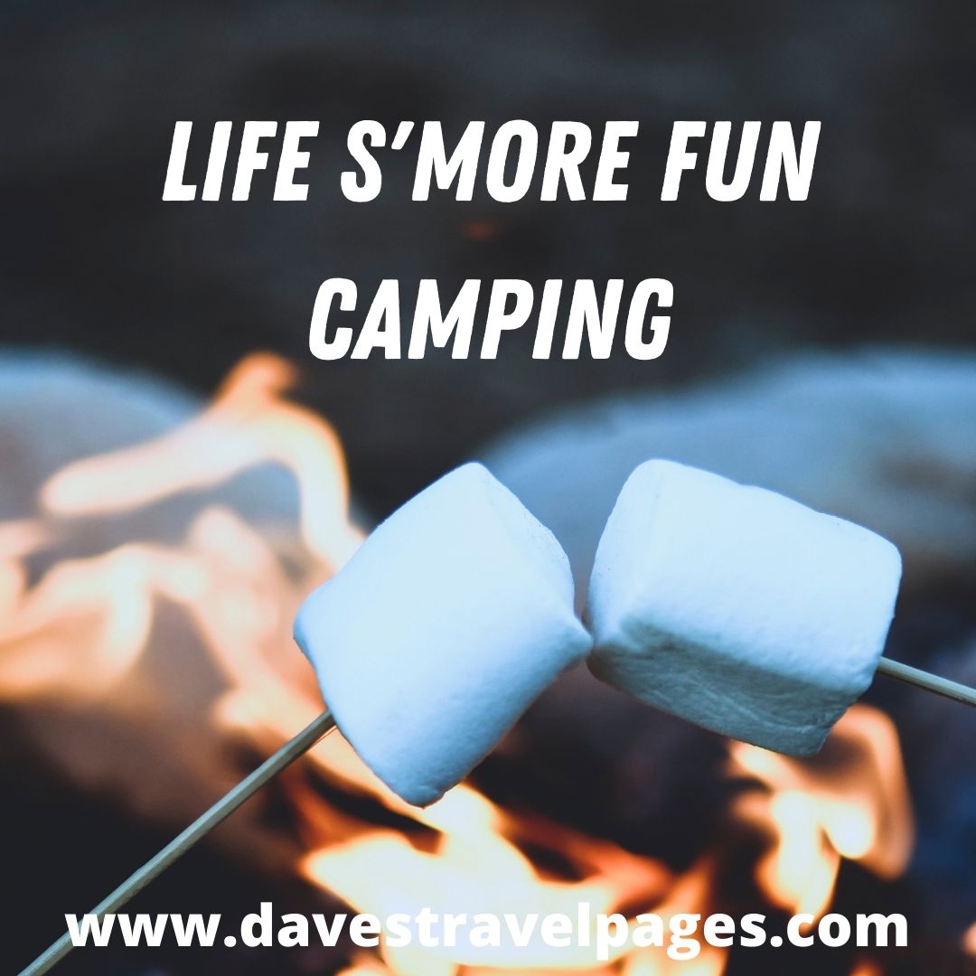 Life s'more fun camping
