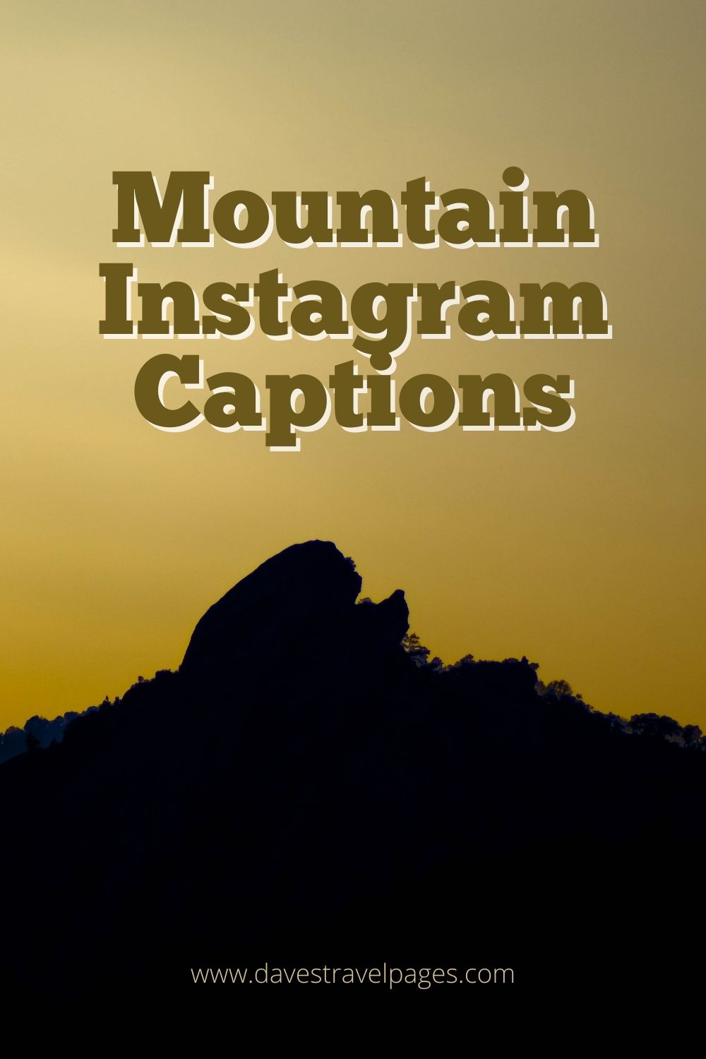 Captions About Mountains to use for Instagram