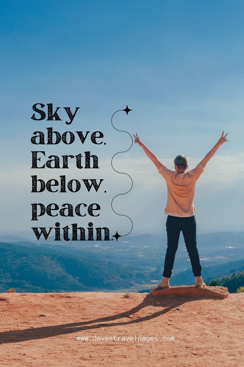 Sky Above Earth Below Peace Within