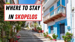 Where to stay in Skopelos island in Greece