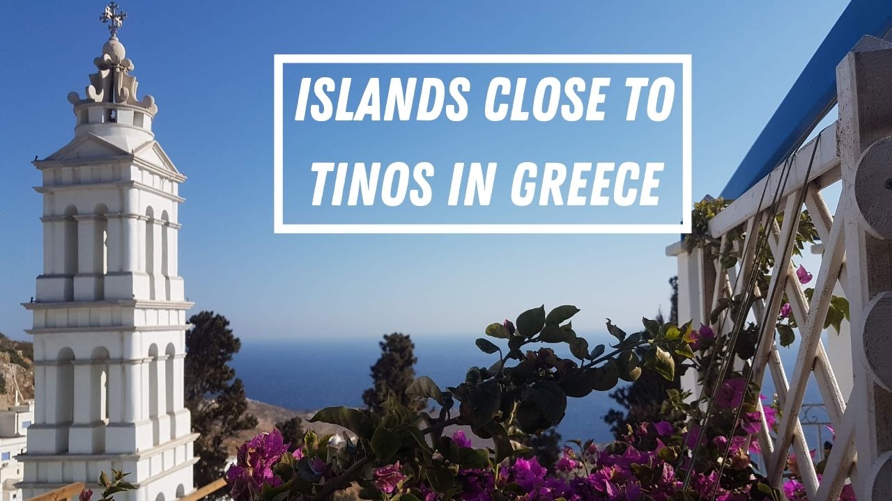 Islands you can visit after Tinos