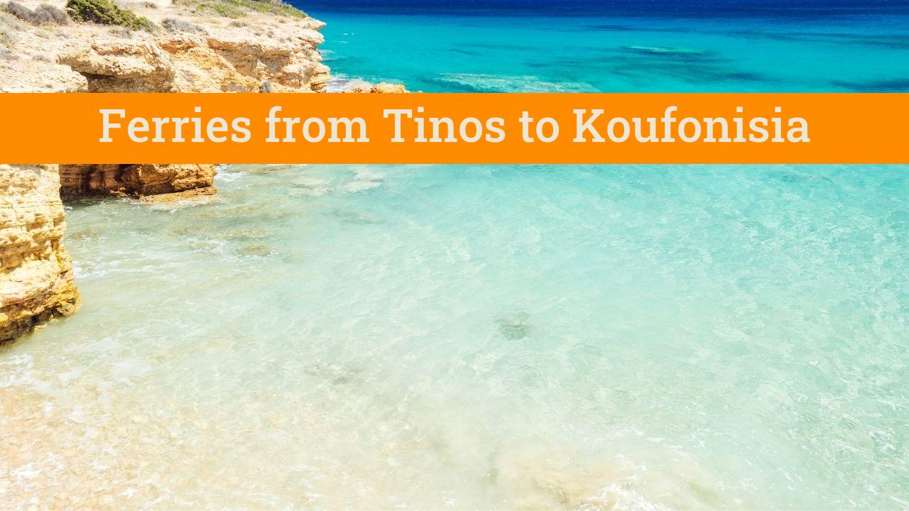 Best way to get from Tinos to Koufonisia island hopping