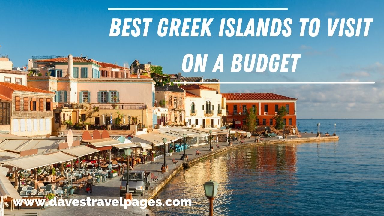 Top Greek Islands for Vacation on a Budget