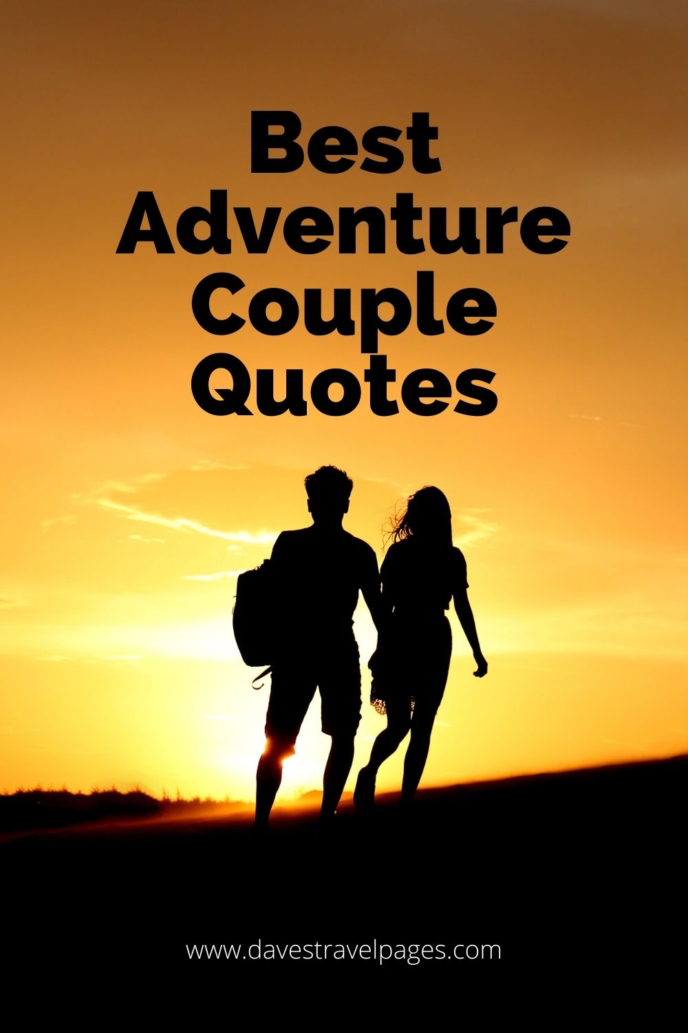 Inspiring Adventure Couple Quotes