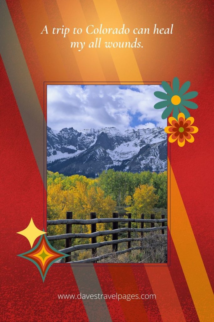 More Than 200 Beautiful Colorado Instagram Captions