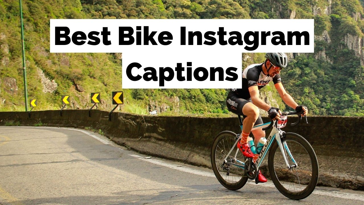 Best Bike Captions For Instagram