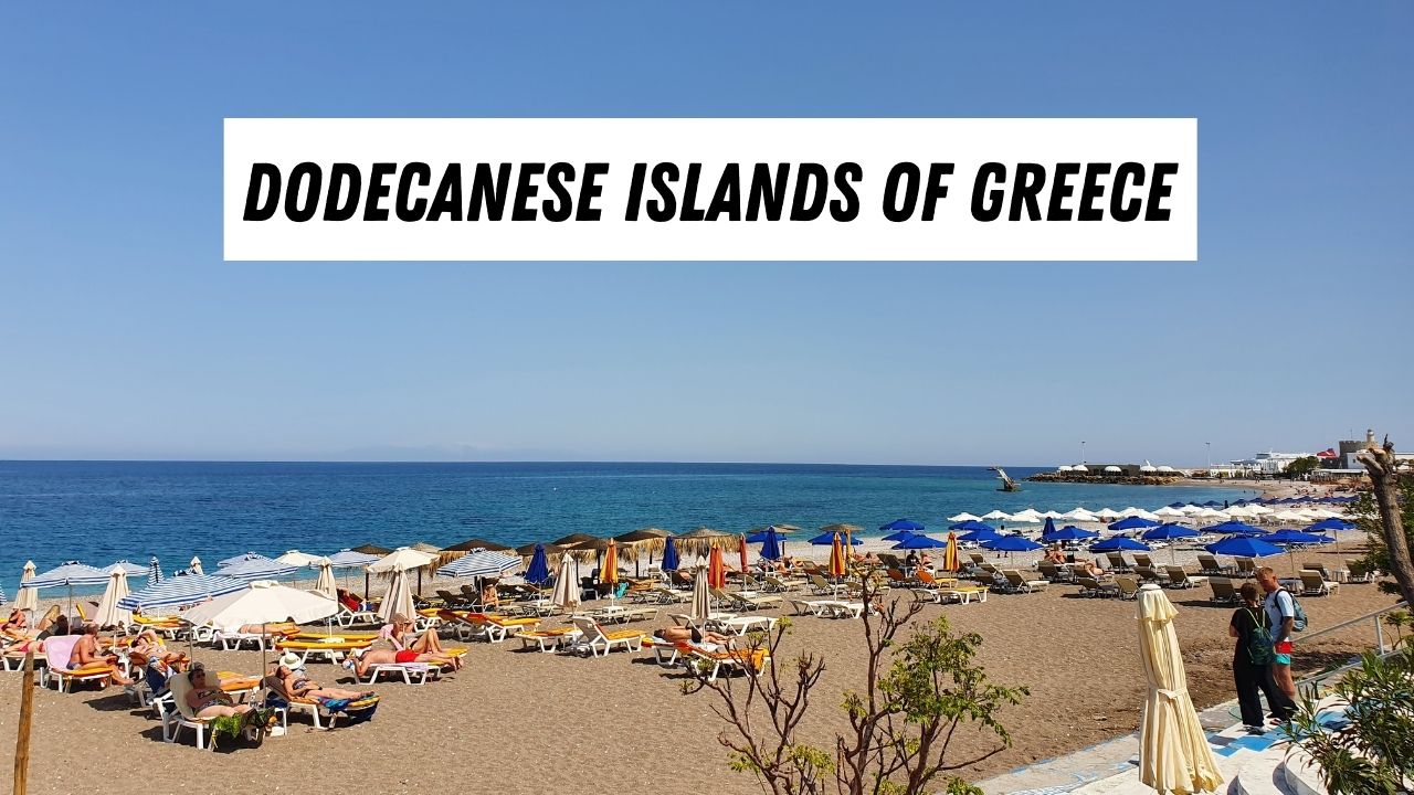 A guide to the Dodecanese Islands in Greece
